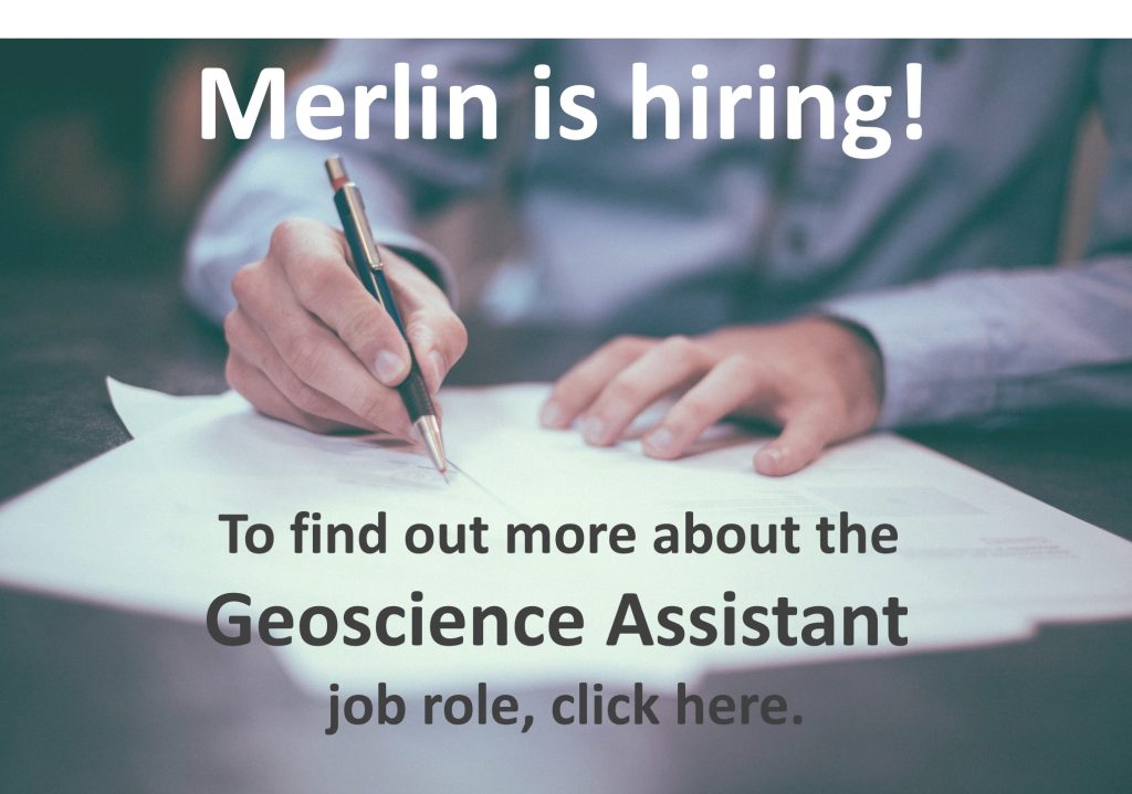 Merlin is hiring a geoscience assistant